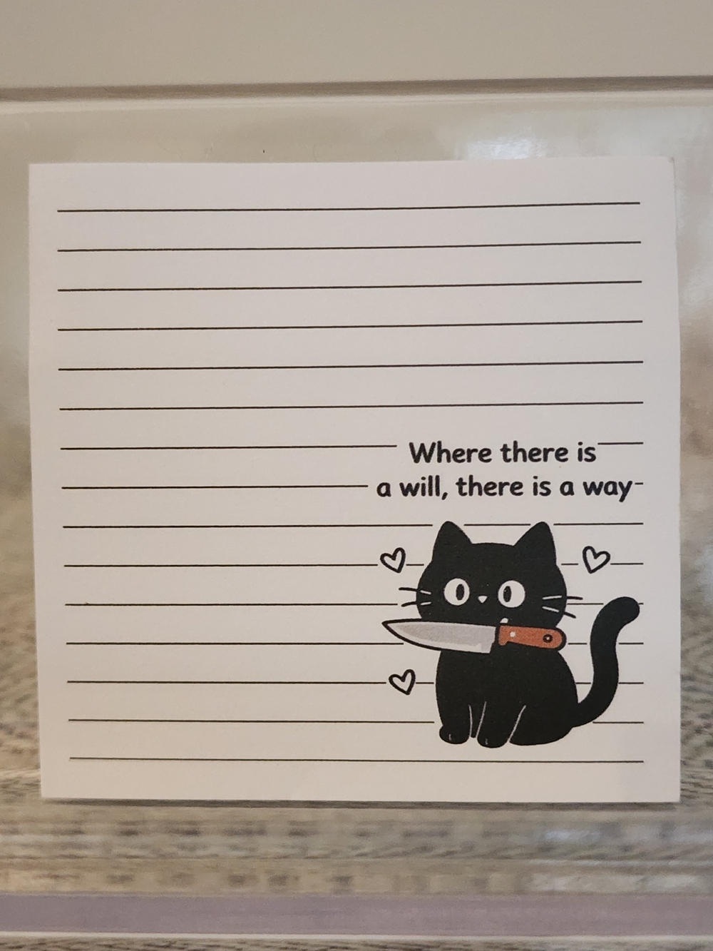Black Cat Sticky Notes Notepad - 'Where There Is a Will, There Is a Way"